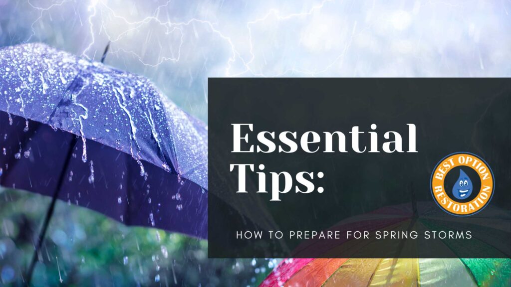 Spring Storm Preparedness: How to Safeguard Your Home with Best Option Restoration in Lexington, KY